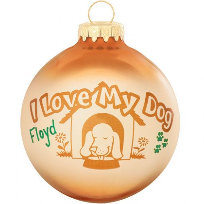 I Love My Dog Ornament